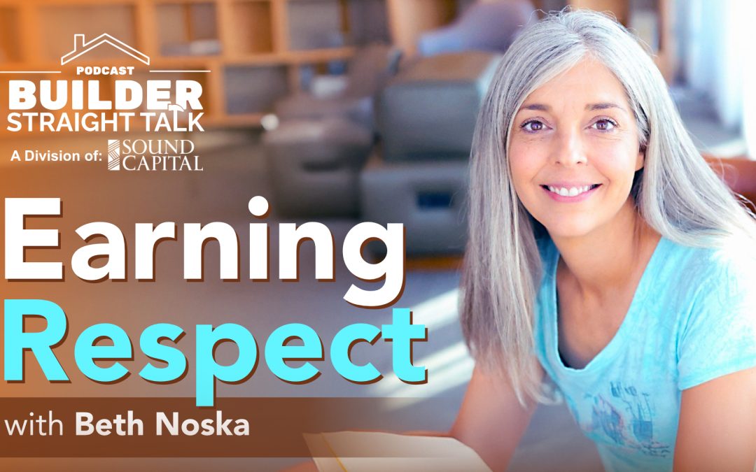 Earning Respect in a Hard Hat with Beth Noska