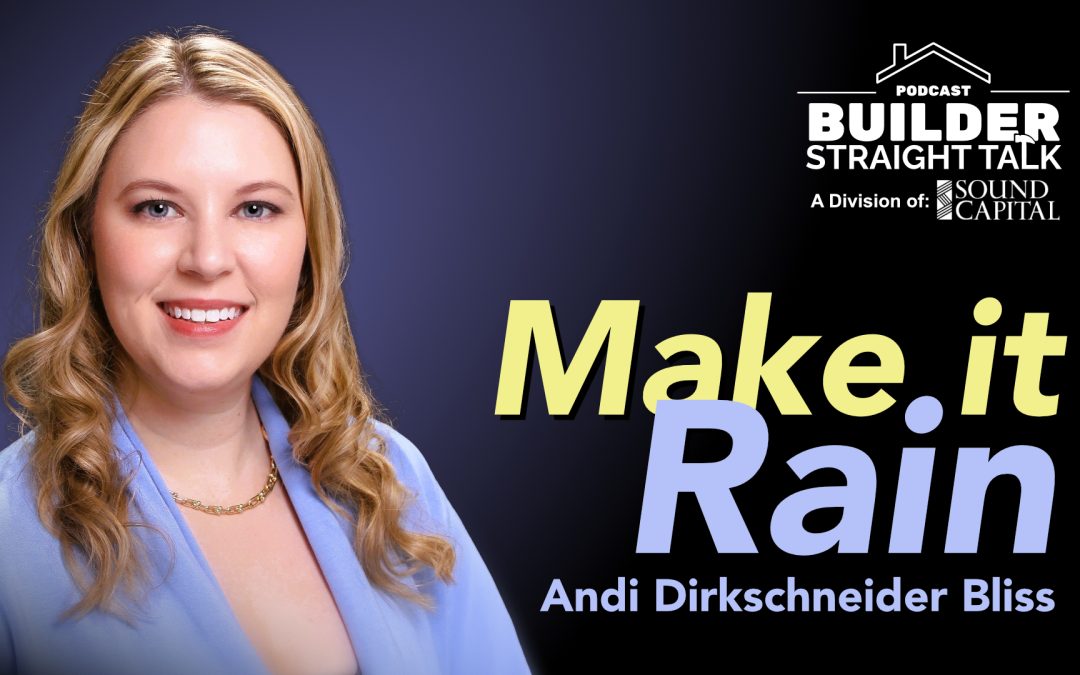 Make It Rain: Building Homes, Culture, and Community, with Andi Dirkschneider Bliss